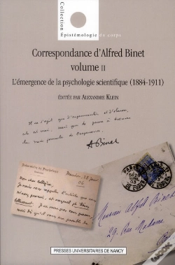 Capa do artigo Correspondance D'Alfred Binet Tome 2 ; L'Émergence De La Psychologie Scientifique (1884-1911)