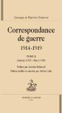 Correspondance De Guerre (1914-1919) Tome 2 ; Janvier 1917 - Mars 1919 - Preview
