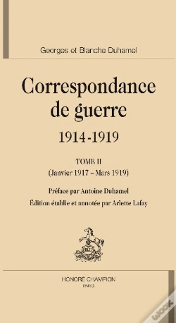 Capa do artigo Correspondance De Guerre (1914-1919) Tome 2 ; Janvier 1917 - Mars 1919
