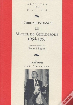 Capa do artigo Correspondance De Michel De Ghelderode Tome 8 : 1954-1957