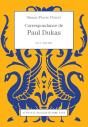 Correspondance De Paul Dukas (Vol. 3) : 1921-1935 - Preview