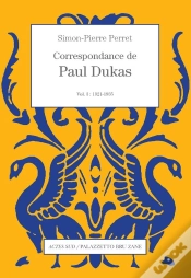 Capa do artigo Correspondance De Paul Dukas (Vol. 3) : 1921-1935