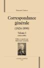 Correspondance Générale (1824-1890). Tome 1tome 2. Édité Par M.-L. Aurenche - Preview