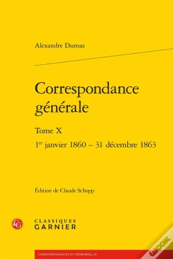 Capa do artigo Correspondance Générale Tome 10 : 1er Janvier 1860 - 31 Décembre 1863