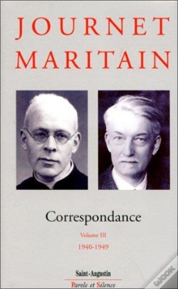Capa do artigo Correspondance Journet Maritain Volume Iii