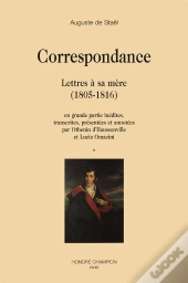 Correspondance ; Lettres À Sa Mère (1805-1816)