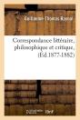 Correspondance Litteraire Edition 1877 1882 - Preview