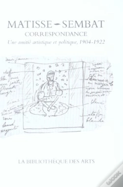 Capa do artigo Correspondance Matisse-Sembat ; Une Amitie Artistique Et Poetique, 1904-1922