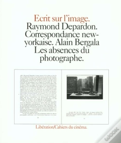 Capa do artigo Correspondance New-Yorkaise ; Les Absences Du Photographe