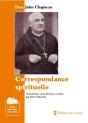 Correspondance Spirituelle ; Dom John Chapman - Preview
