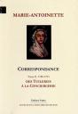 Correspondance. Tome 2 (1788-1793) Des Tuileries À La Conciergerie. - Preview