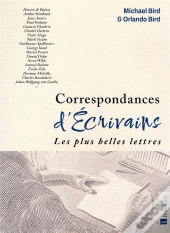 Correspondances D'Ecrivains - Les Plus Belles Lettres