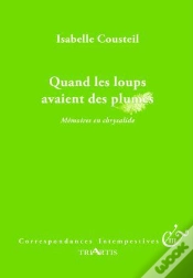 Capa do artigo Correspondances Intempestives; Quand Les Loups Avaient Des Plumes