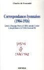 Correspondances Lyonnaises (1904-1916) ; Lettres À Suzanne Perret, À L'Abbé Antoine Crozier, À Joseph Hours Et À L'Abbé Constant Pel - Preview