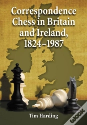 Capa do artigo Correspondence Chess In Britain And Ireland, 1824-1987
