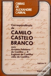 Correspondência de Camilo Castelo Branco IV