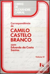 Correspondência de Camilo Castelo Branco VI