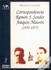 Capa do artigo Correspondencia Ramón J. Sender / Joaquín Maurín