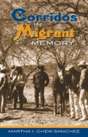 Corridos In Migrant Memory - Preview