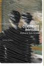Corriente Invisible - Preview
