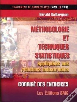 Capa do artigo Corrige Des Exercices Methodologie Et Techniques Statistiques Appliquees Aux Relations Industrielles