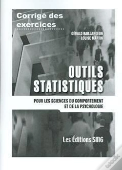 Capa do artigo Corrige Des Exercices - Outils Statistiques Pour Les Sciences Du Comportement Et De La Psychologie