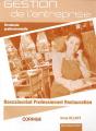 Corrigé Gestion Entreprise ; Terminale Pro ; Bac Pro Restauration - Preview