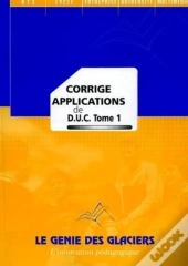 Corriges Applications De D.U.C T.1