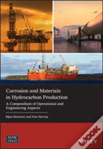 Corrosion And Materials In Hydrocarbon Production