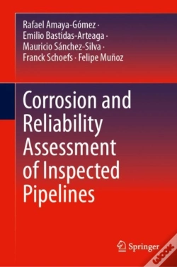 Capa do artigo Corrosion And Reliability Assessment Of Inspected Pipelines