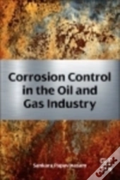 Corrosion Control In The Oil And Gas Industry