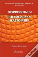 Corrosion Of Polymers And Elastomers
