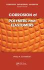 Corrosion Of Polymers And Elastomers - Preview