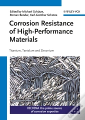 Corrosion Resistance Of High-Performance Materials
