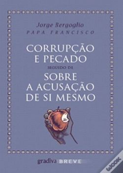 Capa do artigo Corrupção e Pecado Seguido de Sobre a Acusação de Si Mesmo