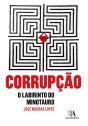Corrupção -O Labirinto Do Minotauro - Preview