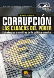 Capa do artigo Corrupción, Las Cloacas Del Poder