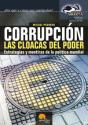 Corrupción, Las Cloacas Del Poder - Preview