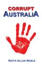 Corrupt Australia - Preview