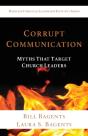 Corrupt Communication: Myths That Target - Preview