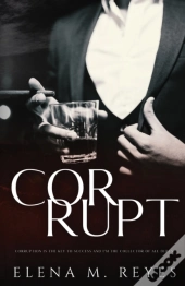 Corrupt : Mafia Romance: A Beautiful Sin