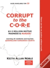 Capa do artigo Corrupt To The Core