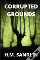 Corrupted Grounds