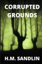 Corrupted Grounds - Preview