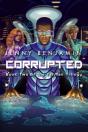 Corrupted - Preview