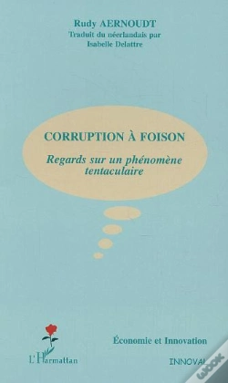 Capa do artigo Corruption A Foison ; Regards Sur Un Phenomene Tentaculaire