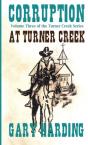 Corruption At Turner Creek - Preview