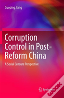 Corruption Control In Post-Reform China