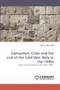 Corruption, Crisis And The End Of The Co - Preview