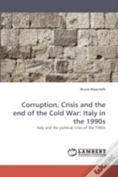 Corruption, Crisis And The End Of The Co